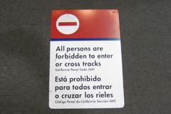 Sign-Do Not Enter Or Cross Tracks, stock number S-2314