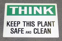 Sign-Think Keep Plant Safe/Clean, stock number S-2395