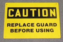 Sign-Caution Replace Guard B4 Using, stock number S-2405