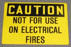 Sign-Caution Not Use On Elec Fires, stock number S-2407