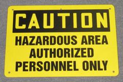 Sign-Caution Hazardous Area Authorized Personnel Only, stock number S-2416