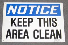 Sign-Keep This Area Clean, stock number S-2421