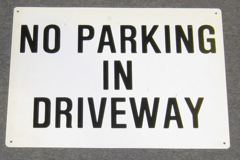 Sign-No Parking In Driveway, stock number S-2428