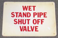 Sign-Wet Stand Pipe Shut Off Valve, stock number S-2436