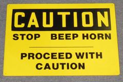 Sign-Caution Stop Beep Horn Proceed, stock number S-2443