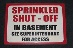 Sign-Sprinkler Shut-Off In Basement See Superintendent For Access, stock number S-2479