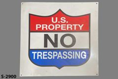 Sign-US Property-No Trespassing, stock number S-2900