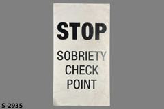 Sign-Stop Sobriety Check Point, stock number S-2935