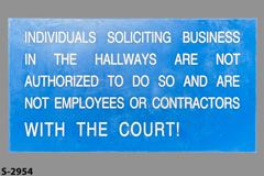 Sign-Individuals Soliciting Business In The Hallways Are Not, stock number S-2954
