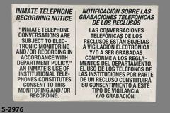 Sign - Inmate Telephone Recording Notice, stock number S-2976