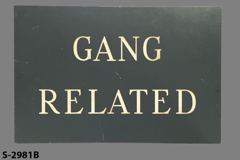 Sign-Gang Related, stock number S-2981b
