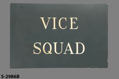 Sign-Vice Squad, stock number S-2986b