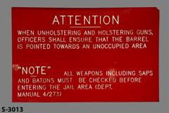 Sign-Attention When Upholstering And Holstering Guns, stock number S-3013