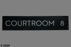 Sign-Courtroom 8, stock number S-3020