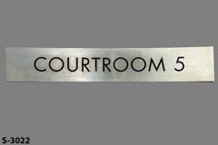 Sign-Courtroom 5, stock number S-3022