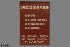 Sign-Dress Code Enforced No Shorts No T-Shirts-Tank Tops... No, stock number S-3062