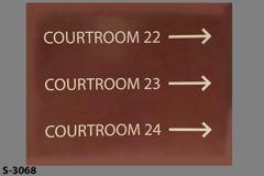 Sign-Courtroom 22 ---> Courtroom 23 ---> Courtroom 24 --->, stock number S-3068