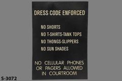 Sign-Dress Code Enforced No Shorts No T-Shirts-Tank Tops... No, stock number S-3072