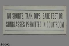 Sign-No Shorts, stock number S-3092