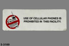 Sign-Use Of Cellular Phones Is Prohibited In This Facility, stock number S-3100