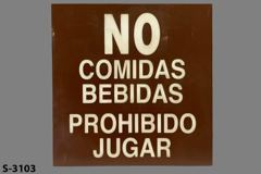 Sign-Spanish-No Comidas Bebidas Prohibido Jugar, stock number S-3103