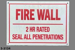 Sign-Fire Wall 2 Hour Rated Seal All Penetrations, stock number S-3134