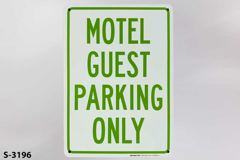 Sign-Motel Guest Parking Only, stock number S-3196